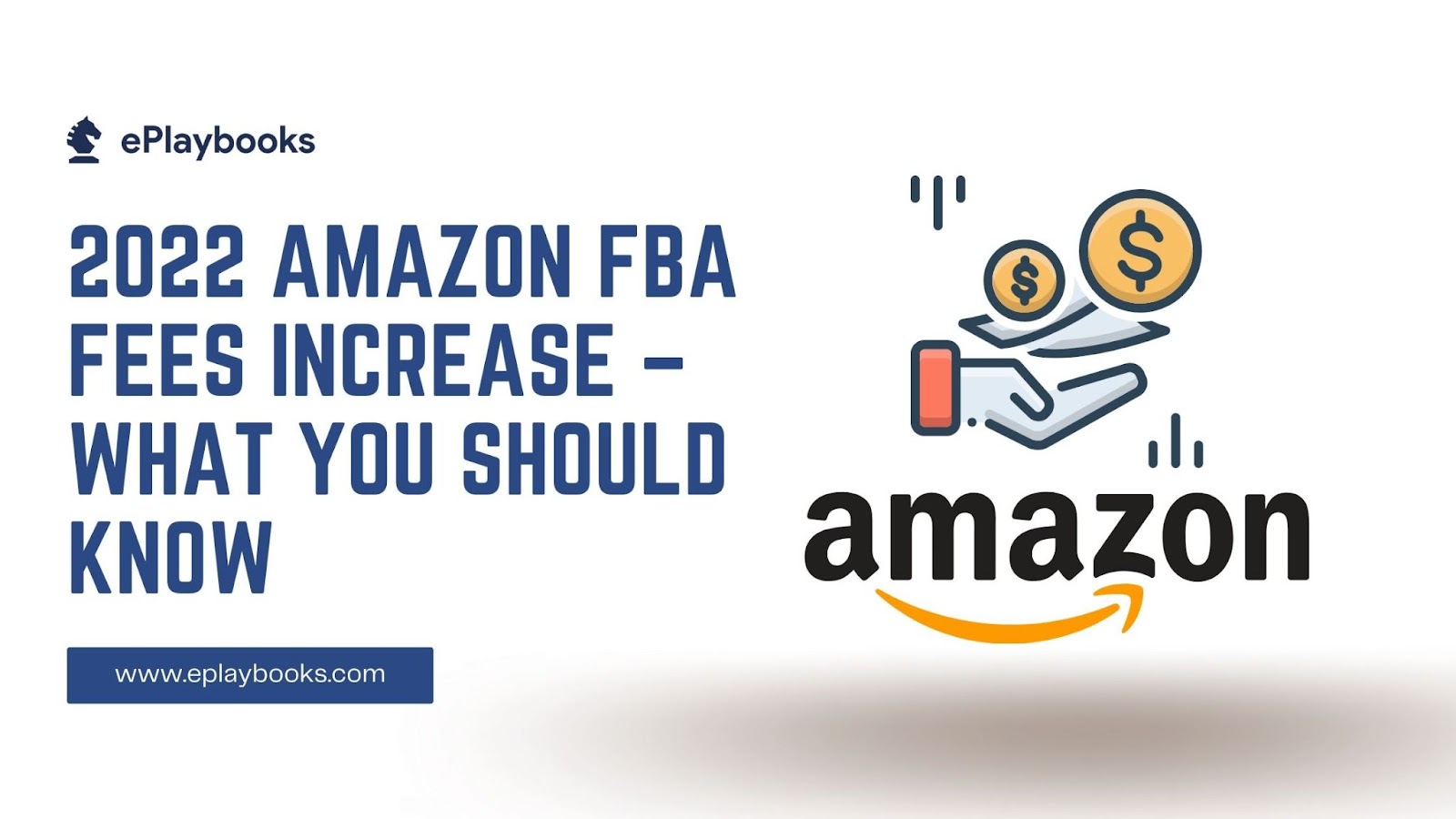 2022 Amazon FBA Fees Increase What you should know